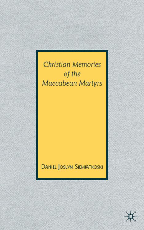 Produktbild: Christian Memories of the Maccabean Martyrs