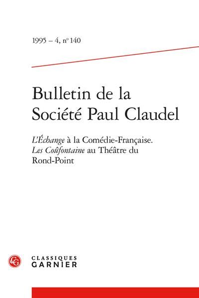 Produktbild: Bulletin de la Societe Paul Claudel; l Echange a la Comedie