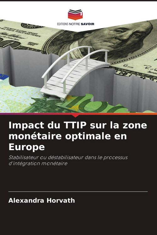 Produktbild: Impact du TTIP sur la zone mon&eacute;taire optimale en Europe