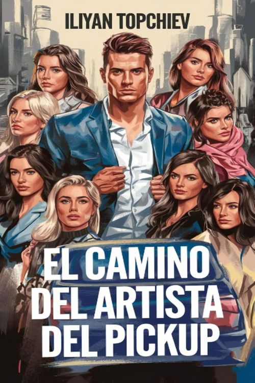 Produktbild: El Camino del Artista del Pickup (pickup artist)