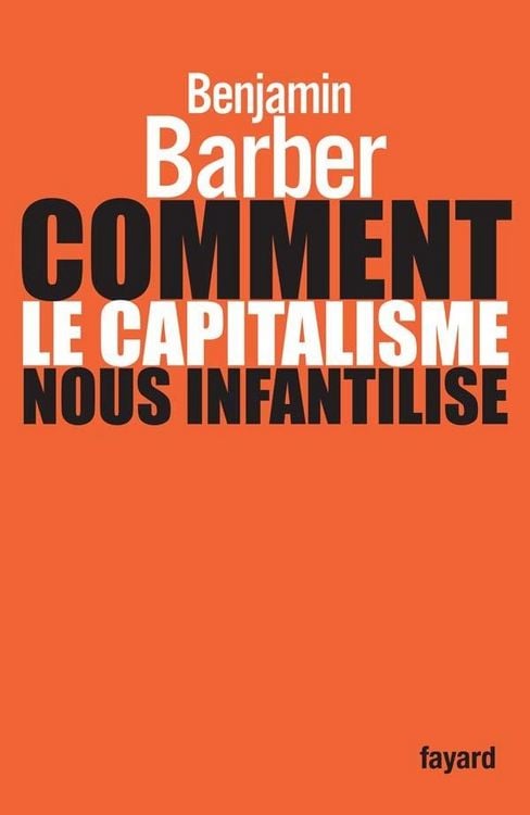 Produktbild: Comment le capitalisme nous infantilise