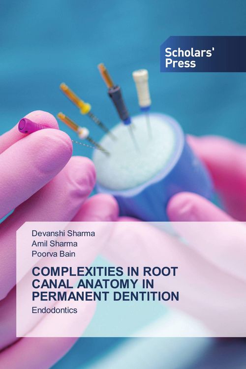 Produktbild: COMPLEXITIES IN ROOT CANAL ANATOMY IN PERMANENT DENTITION