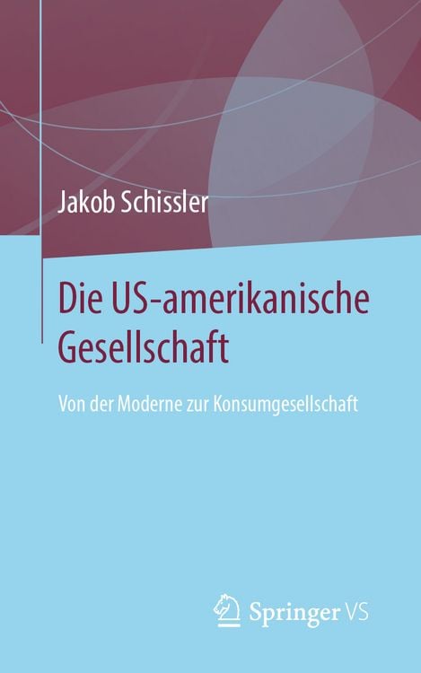 Produktbild: Die US-amerikanische Gesellschaft