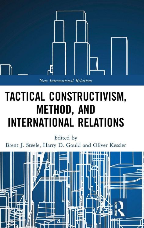 Produktbild: Tactical Constructivism, Method, and International Relations