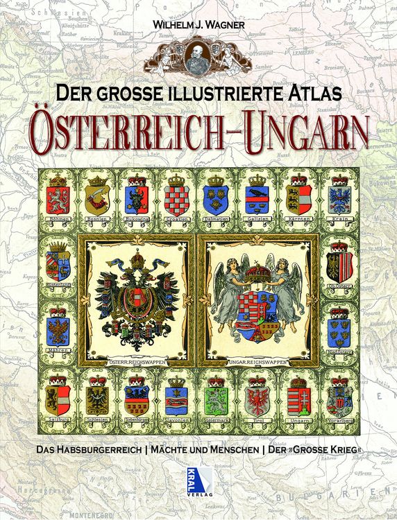 Produktbild: Der gro&szlig;e illustrierte Atlas &Ouml;sterreich-Ungarn (Sammelband)