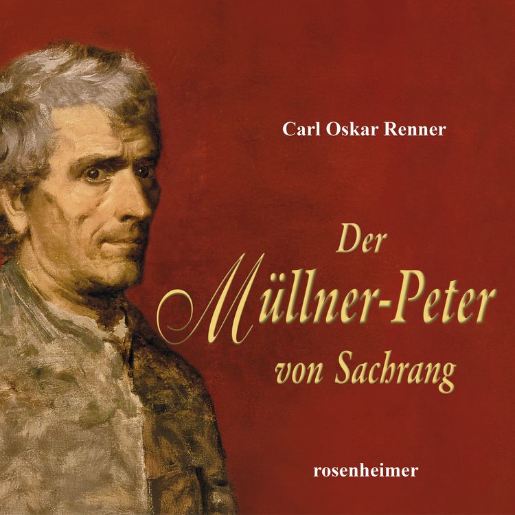 Produktbild: Der M&uuml;llner-Peter von Sachrang