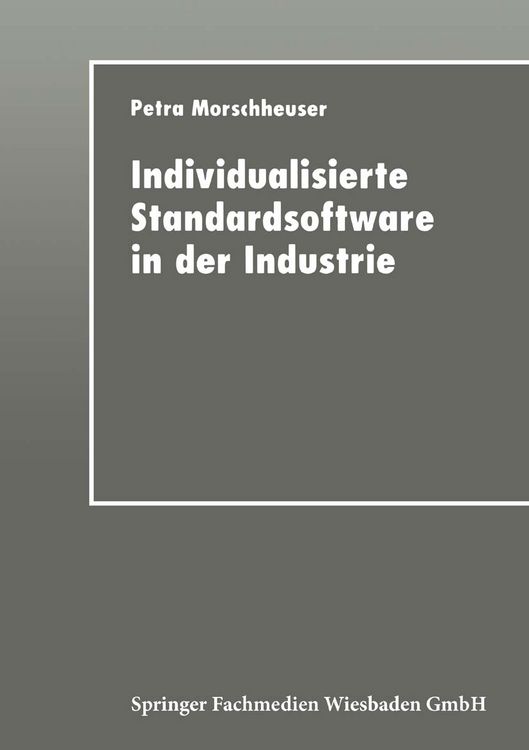 Produktbild: Individualisierte Standardsoftware in der Industrie