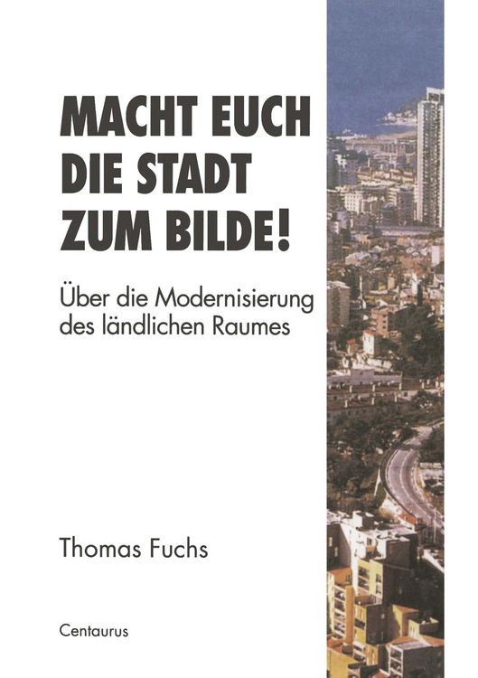Produktbild: Macht Euch die Stadt zum Bilde!