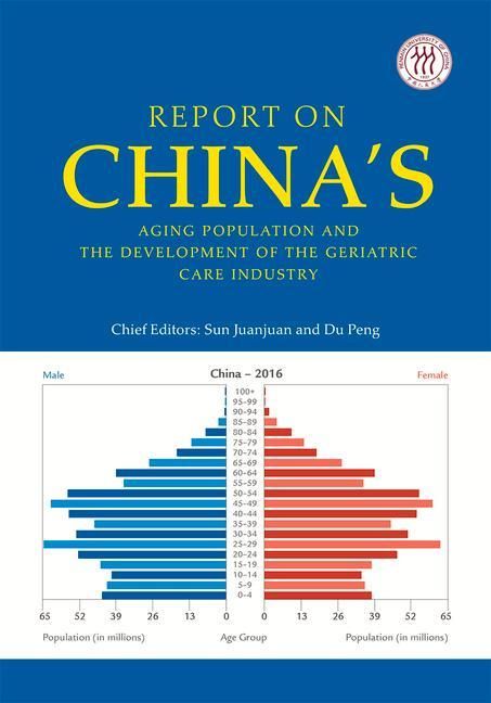 Produktbild: Report on China's Aging Population and the Development of the Geriatric Care Industry