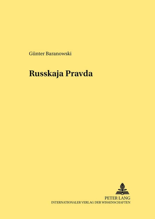 Produktbild: Die &laquo;Russkaja Pravda&raquo; &ndash; ein mittelalterliches Rechtsdenkmal