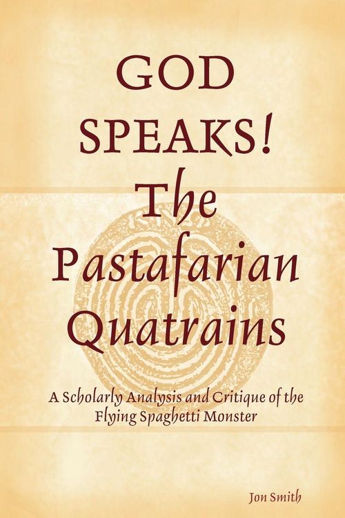 Produktbild: GOD SPEAKS The Pastafarian Quatrains