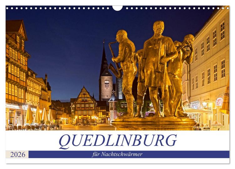 Produktbild: QUEDLINBURG F&Uuml;R NACHTSCHW&Auml;RMER (Wandkalender 2026 DIN A3 quer), CALVENDO Monatskalender