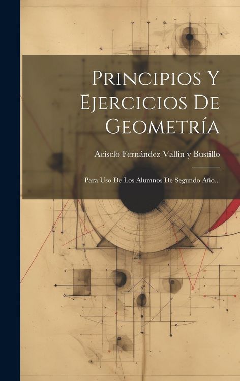 Produktbild: Principios Y Ejercicios De Geometr&iacute;a