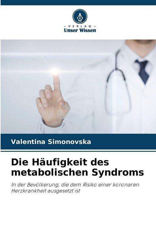 Produktbild: Die H&auml;ufigkeit des metabolischen Syndroms
