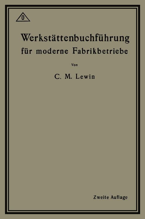 Produktbild: Werkst&auml;ttenbuchf&uuml;hrung f&uuml;r moderne Fabrikbetriebe