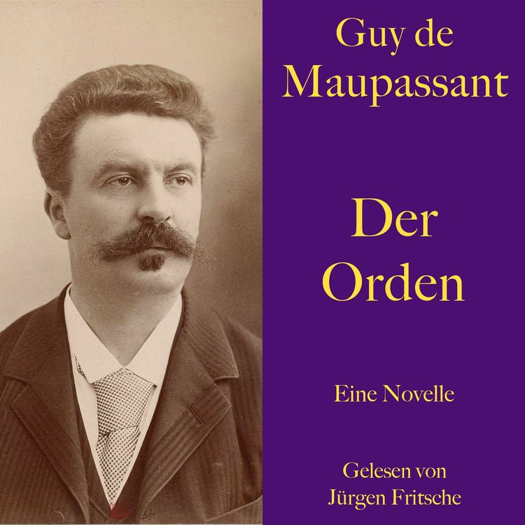 Produktbild: Guy de Maupassant: Der Orden