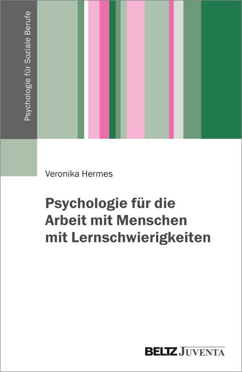 Produktbild: Psychologie f&uuml;r die Arbeit mit Menschen mit Lernschwierigkeiten