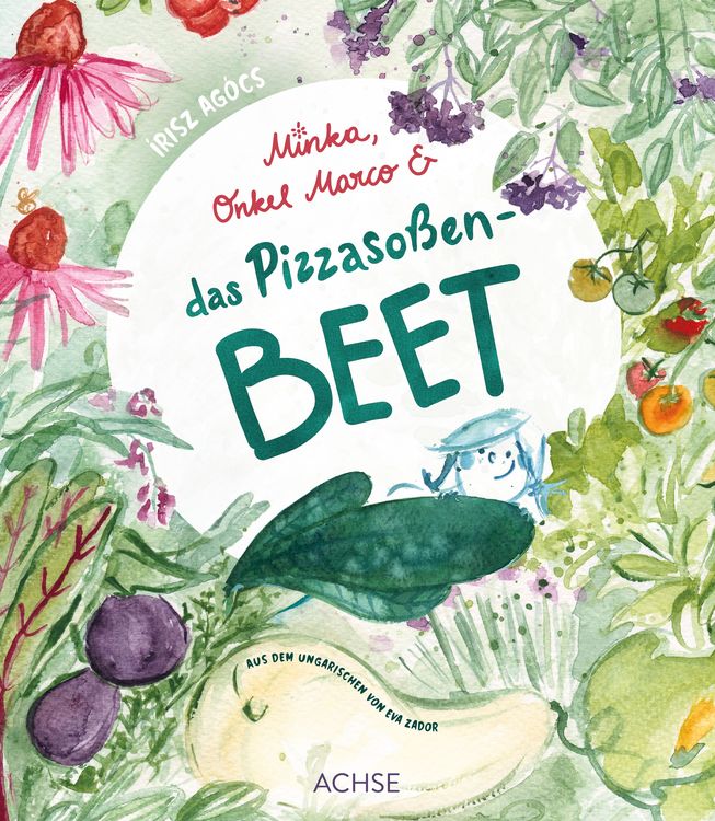 Produktbild: Minka, Onkel Marco & das Pizzaso&szlig;enbeet