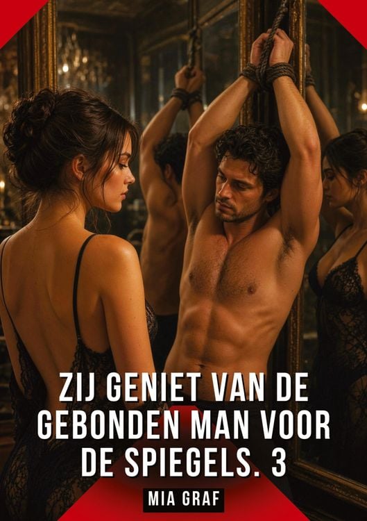 Produktbild: Zij geniet van de gebonden man voor de spiegels. 3