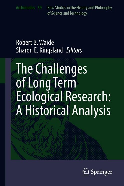 Bild vom Artikel The Challenges of Long Term Ecological Research: A Historical Analysis vom Autor Robert B. Waide