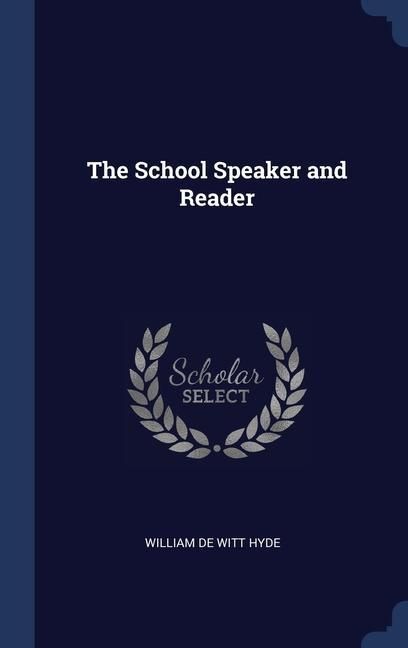 Produktbild: The School Speaker and Reader