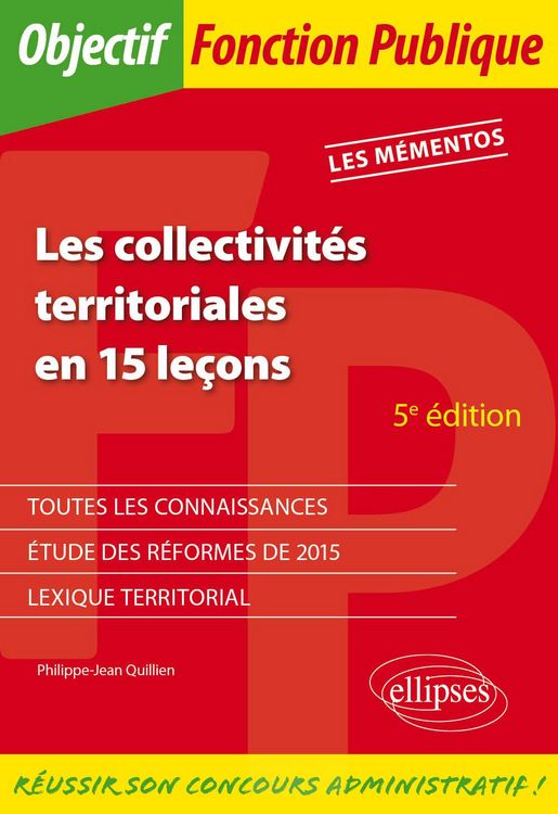 Produktbild: Les collectivit&eacute;s territoriales en 15 le&ccedil;ons - 5e &eacute;dition