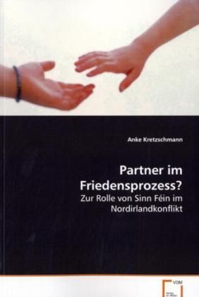 Produktbild: Kretzschmann Anke: Partner im Friedensprozess?