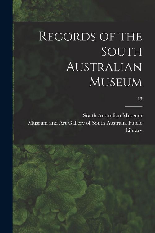 Produktbild: Records of the South Australian Museum; 13
