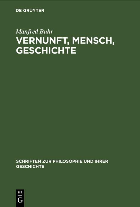 Produktbild: Vernunft, Mensch, Geschichte