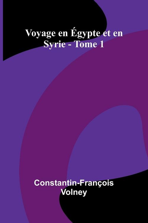 Produktbild: Voyage en gypte et en Syrie - Tome 1