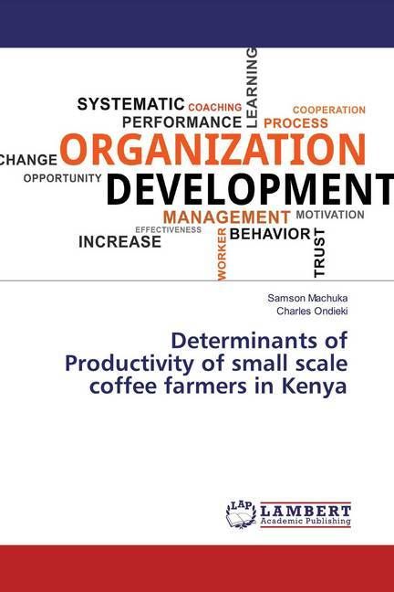 Produktbild: Determinants of Productivity of small scale coffee farmers in Kenya