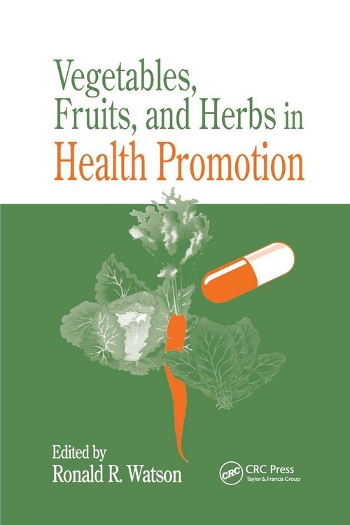 Produktbild: Vegetables, Fruits, and Herbs in Health Promotion