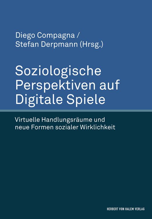 Produktbild: Soziologische Perspektiven auf Digitale Spiele