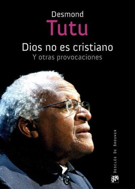 Produktbild: Dios no es cristiano : y otras provocaciones