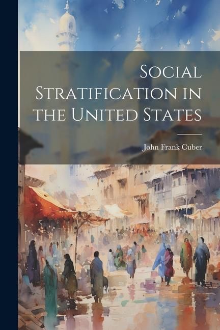Produktbild: Social Stratification in the United States