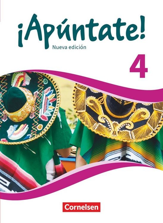 Produktbild: &iexcl;Ap&uacute;ntate! - Spanisch als 2. Fremdsprache - Ausgabe 2016 - Band 4