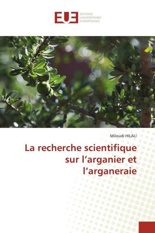Produktbild: La recherche scientifique sur l'arganier et l'arganeraie
