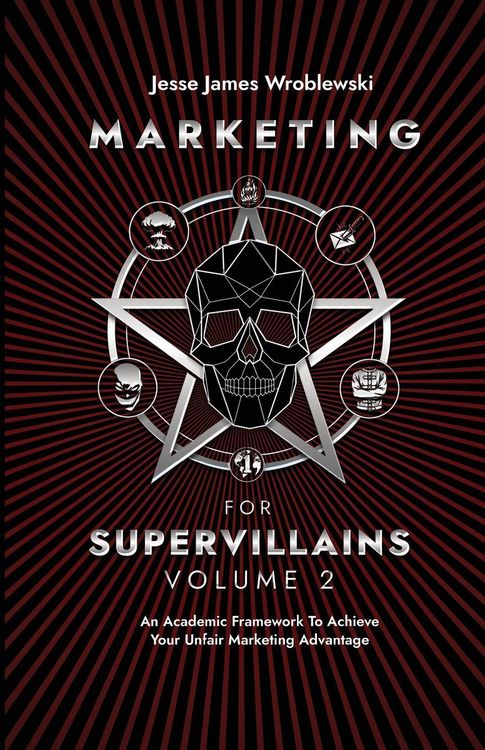 Produktbild: Marketing For Supervillains Volume 2