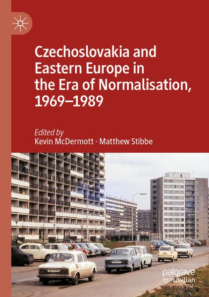 Produktbild: Czechoslovakia and Eastern Europe in the Era of Normalisation, 1969&ndash;1989