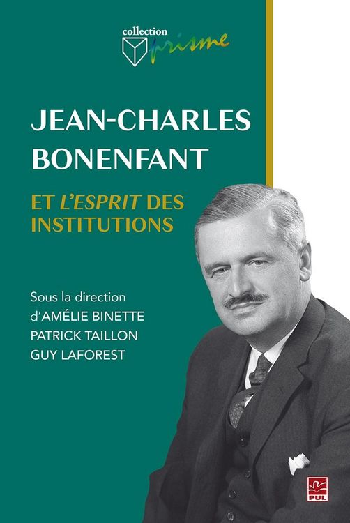 Produktbild: Jean-Charles Bonenfant et l'esprit des institutions