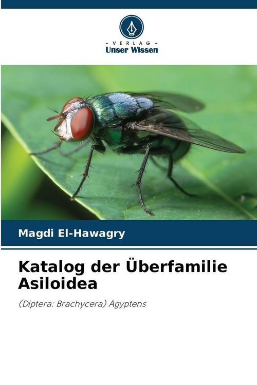 Produktbild: Katalog der &Uuml;berfamilie Asiloidea