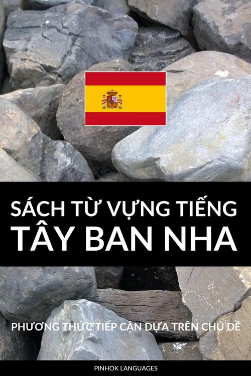 Produktbild: S&aacute;ch T&iquest; V&iquest;ng Ti&iquest;ng T&acirc;y Ban Nha