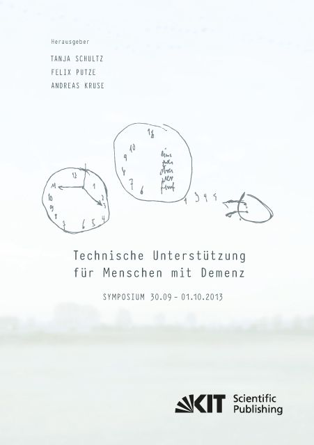 Produktbild: Technische Unterst&uuml;tzung f&uuml;r Menschen mit Demenz : Symposium 30.09. - 01.10.2013