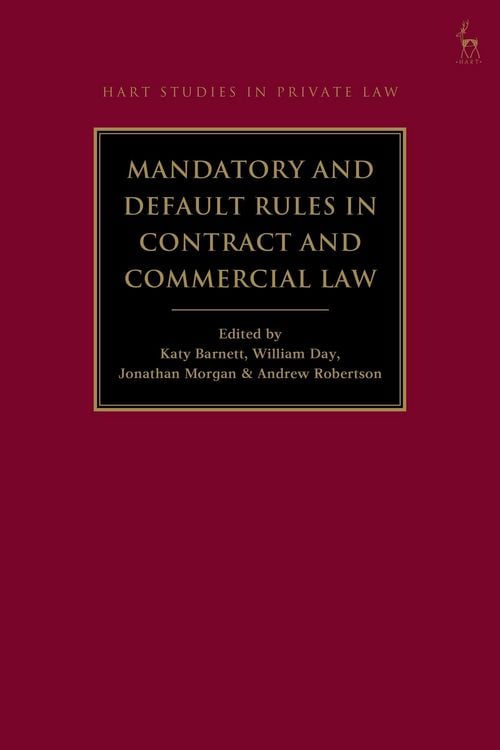 Produktbild: Mandatory and Default Rules in Contract and Commercial Law