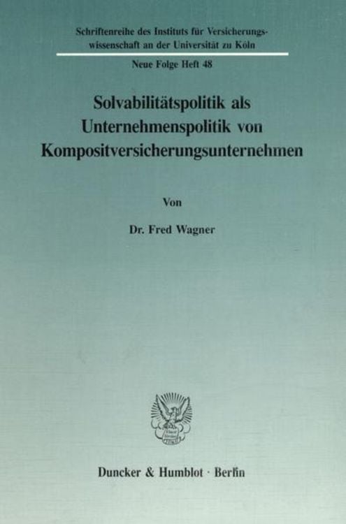 Produktbild: Solvabilit&auml;tspolitik als Unternehmenspolitik von Kompositversicherungsunternehmen.