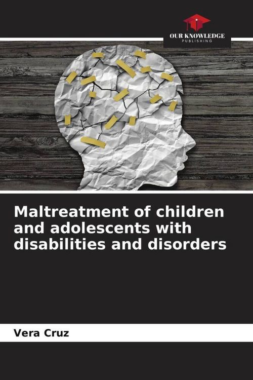 Produktbild: Maltreatment of children and adolescents with disabilities and disorders