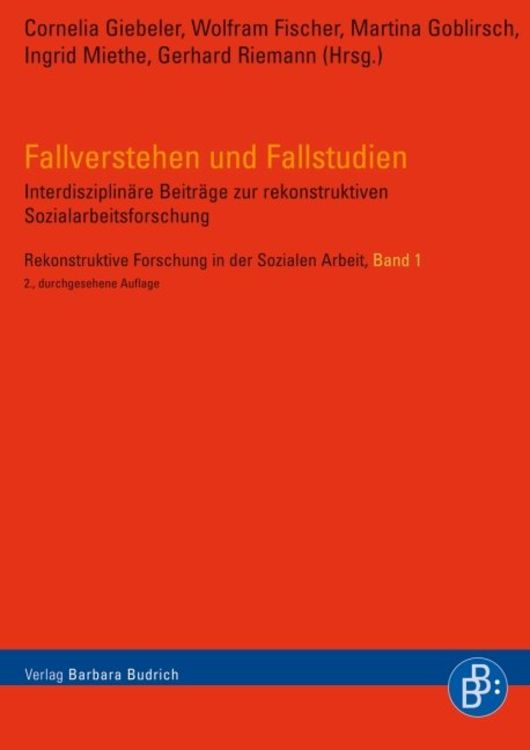 Bild vom Artikel Fallverstehen und Fallstudien vom Autor Cornelia Giebeler