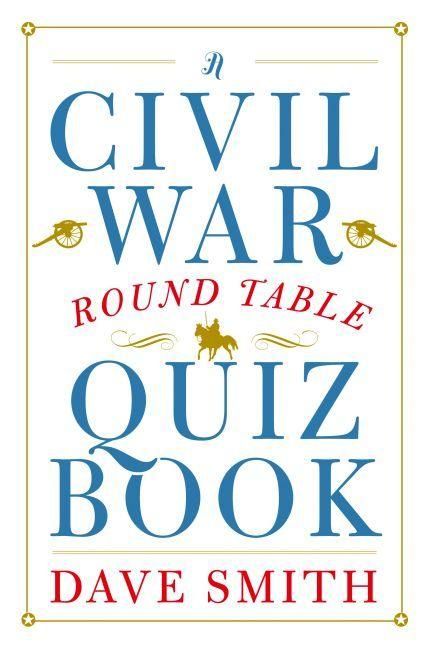 Produktbild: A Civil War Round Table Quiz Book