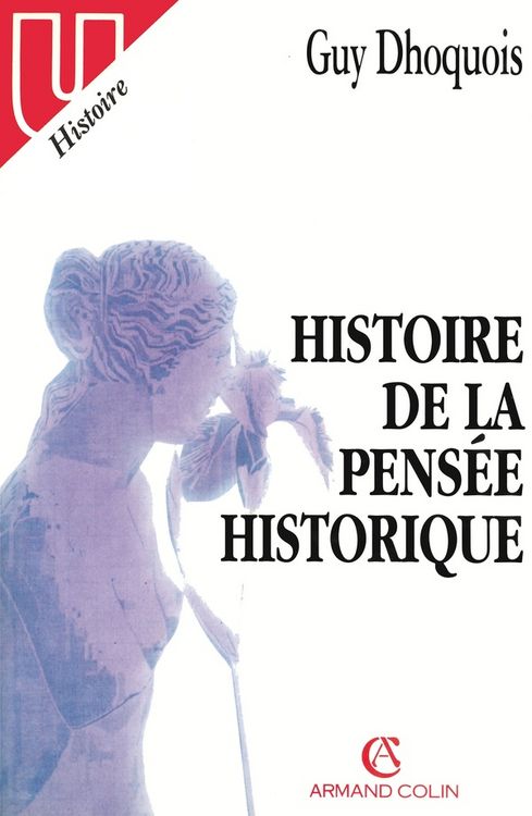 Produktbild: Histoire De La Pensee Historique