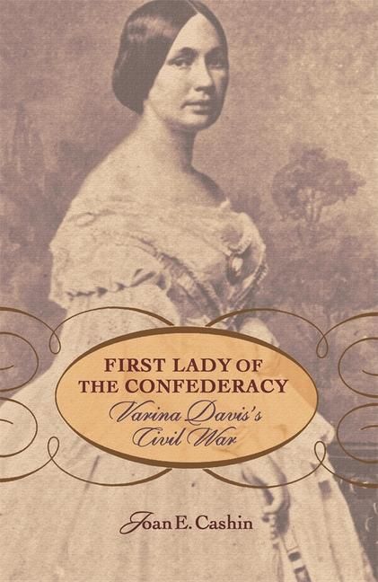 Produktbild: First Lady of the Confederacy